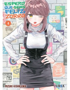 ESPERO QUE SEAS FELIZ, ZORRA Nº04