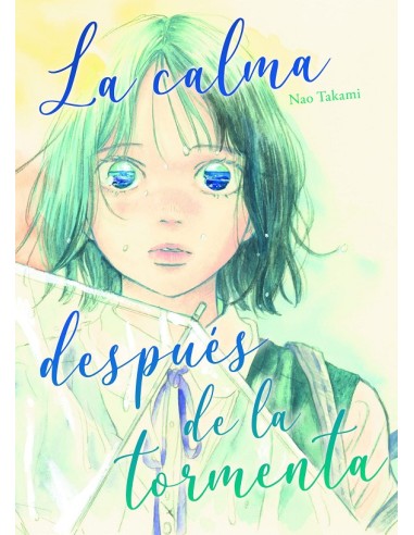 CALMA DESPUES DE LA TORMENTA, LA
