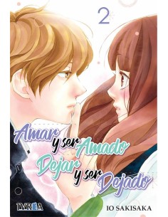 AMAR Y SER AMADO, DEJAR Y SER DEJADO Nº02