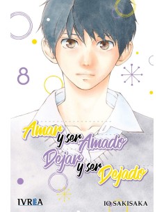 AMAR Y SER AMADO, DEJAR Y SER DEJADO Nº08