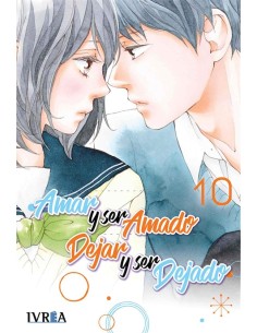 AMAR Y SER AMADO, DEJAR Y SER DEJADO Nº10