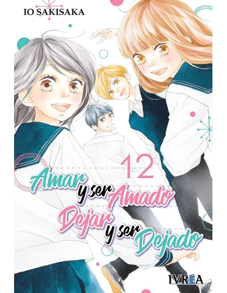 AMAR Y SER AMADO, DEJAR Y SER DEJADO Nº12