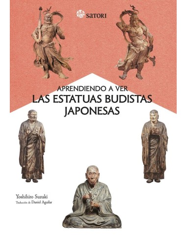 APRENDIENDO A VER LAS ESTATUAS BUDISTAS JAPONESAS