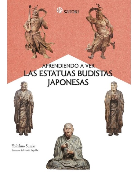 APRENDIENDO A VER LAS ESTATUAS BUDISTAS JAPONESAS