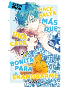 HACE FALTA MÁS QUE UNA CARA BONITA PARA ENAMORARME Nº05
