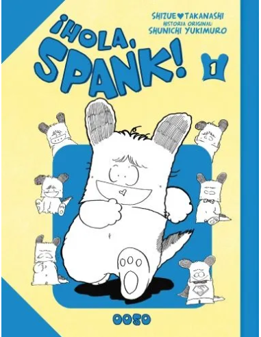 ¡HOLA, SPANK! Nº01