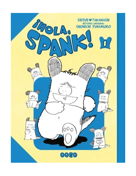 ¡HOLA, SPANK! Nº01