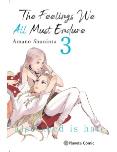 FEELINGS WE ALL MUST ENDURE Nº03