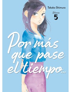 POR MAS QUE PASE EL TIEMPO Nº05