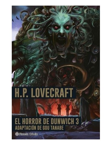EL HORROR DE DUNWICH, ADAPTACIÓN DE GOU TANABE...