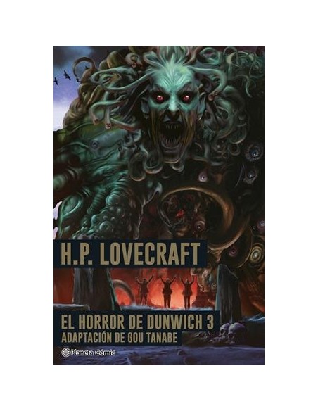 EL HORROR DE DUNWICH, ADAPTACIÓN DE GOU TANABE Nº03