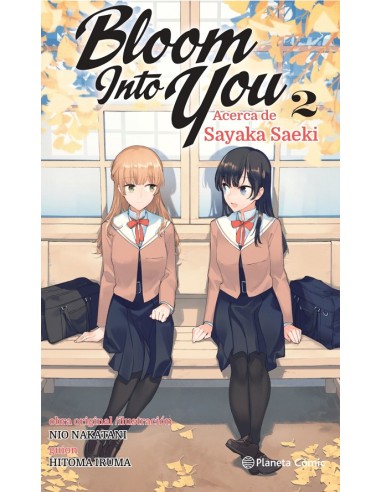 BLOOM INTO YOU Nº02 (NOVELA)