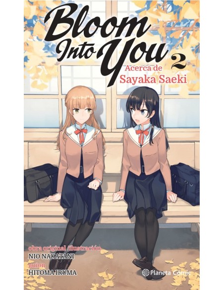 BLOOM INTO YOU Nº02 (NOVELA)