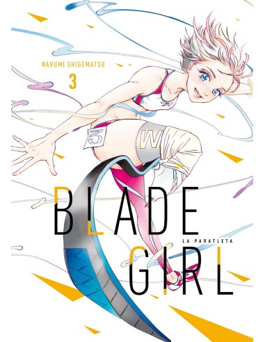 BLADE GIRL: LA PARATLETA Nº03