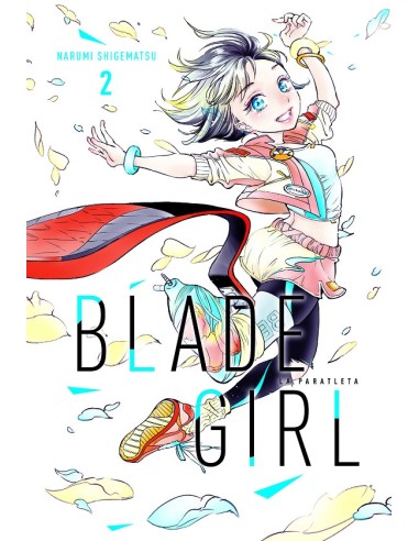 BLADE GIRL: LA PARATLETA Nº02