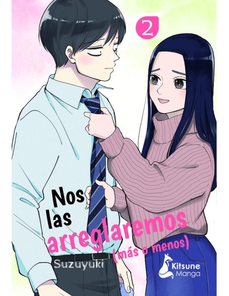 NOS LAS ARREGLAREMOS (MAS O MENOS) Nº2