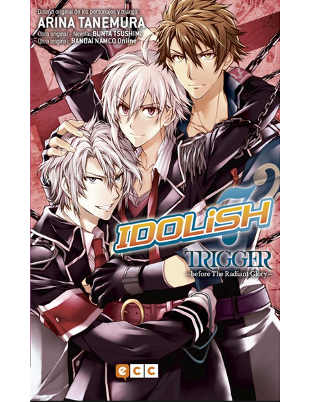 IDOLISH7: TRIGGER - BEFORE THE RADIANT GLORY