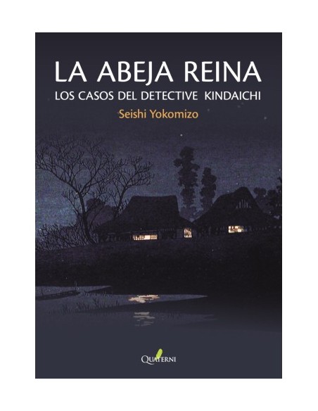 ABEJA REINA, LA: LOS CASOS DEL DETECTIVE KINDAICHI