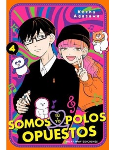 TU Y YO SOMOS POLOS OPUESTOS Nº04