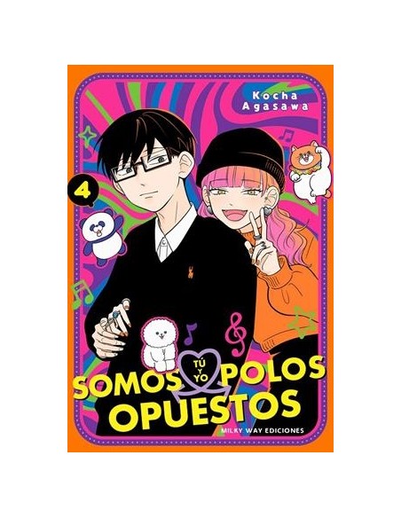 TU Y YO SOMOS POLOS OPUESTOS Nº04