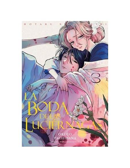 BODA DE LAS LUCIERNAGAS, LA Nº03