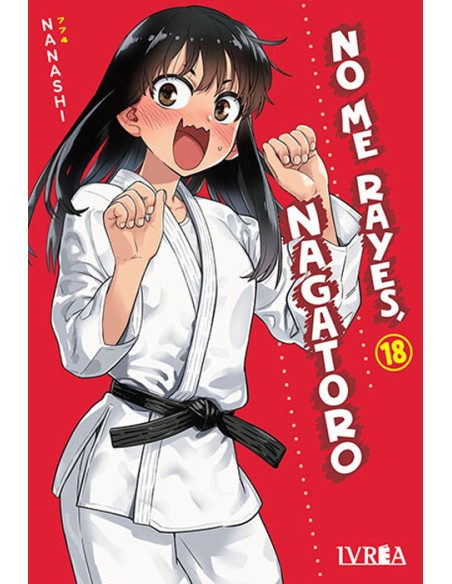 NO ME RAYES, NAGATORO Nº18