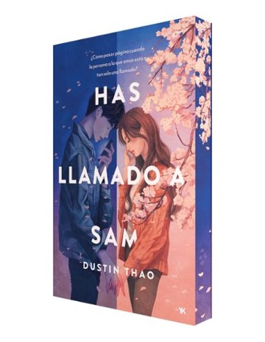 HAS LLAMADO A SAM