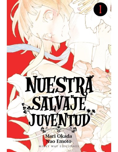NUESTRA SALVAJE JUVENTUD Nº01
