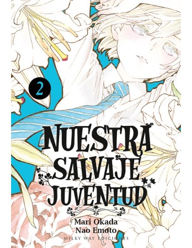 NUESTRA SALVAJE JUVENTUD Nº02