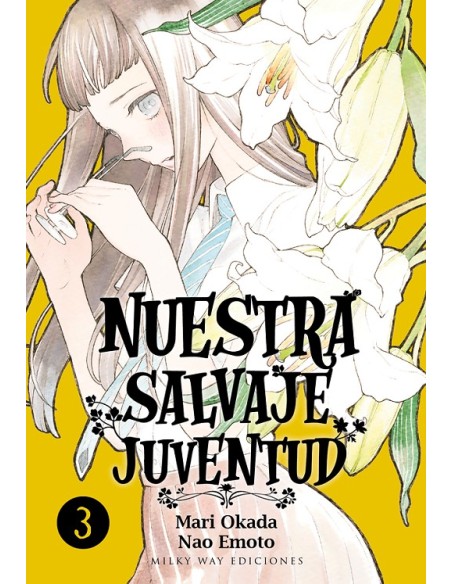 NUESTRA SALVAJE JUVENTUD Nº03