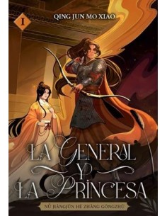 GENERAL Y LA PRINCESA, LA VOL.1