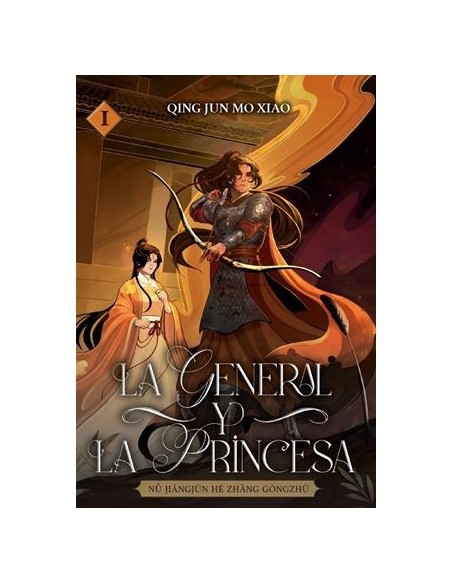 GENERAL Y LA PRINCESA, LA VOL.1
