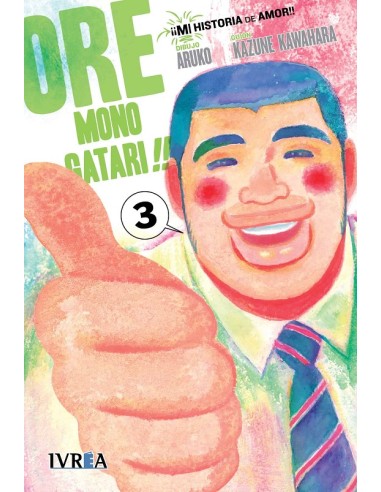ORE MONOGATARI!! (MI HISTORIA DE AMOR) Nº03