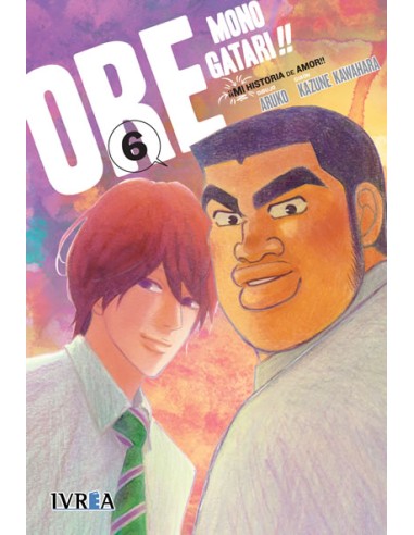 ORE MONOGATARI!! (MI HISTORIA DE AMOR) Nº06