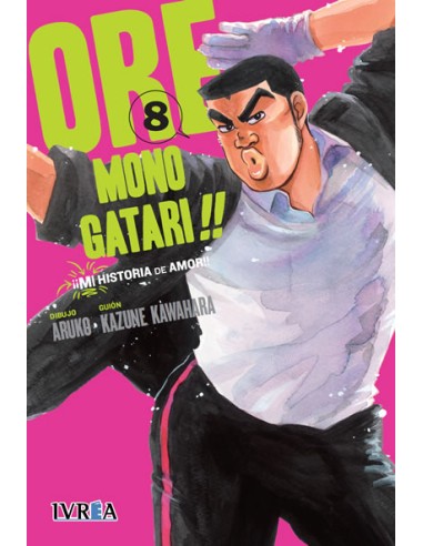 ORE MONOGATARI!! (MI HISTORIA DE AMOR) Nº08