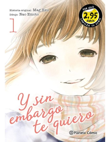 Y SIN EMBARGO TE QUIERO Nº1 (EMPIEZA TU SERIE POR 2,95 EUROS)