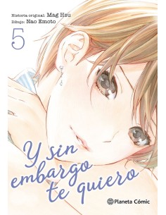 Y SIN EMBARGO TE QUIERO Nº05