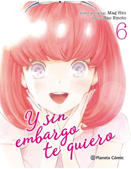 Y SIN EMBARGO TE QUIERO Nº06