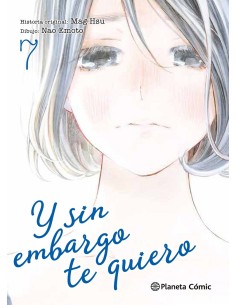 Y SIN EMBARGO TE QUIERO Nº07