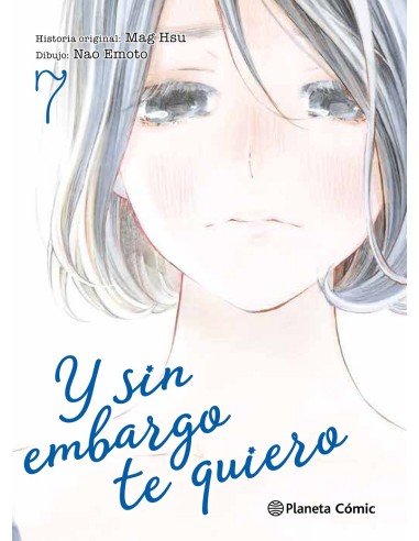 Y SIN EMBARGO TE QUIERO Nº07
