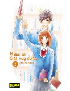 Y AUN ASI, ERES MUY DULCE Nº02