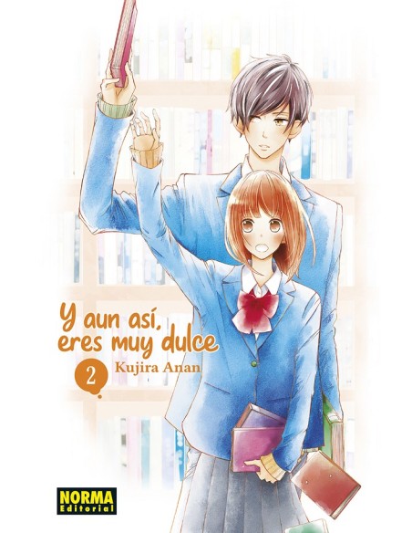 Y AUN ASI, ERES MUY DULCE Nº02