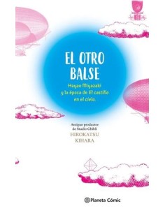 OTRO BALSE: HAYAO MIYAZAKI Y LA EPOCA DE EL CASTILLO EN...