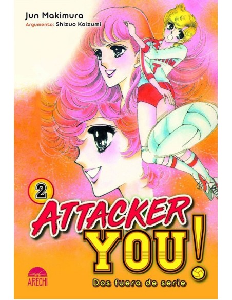 ATTACKER YOU!: DOS FUERA DE SERIE Nº02