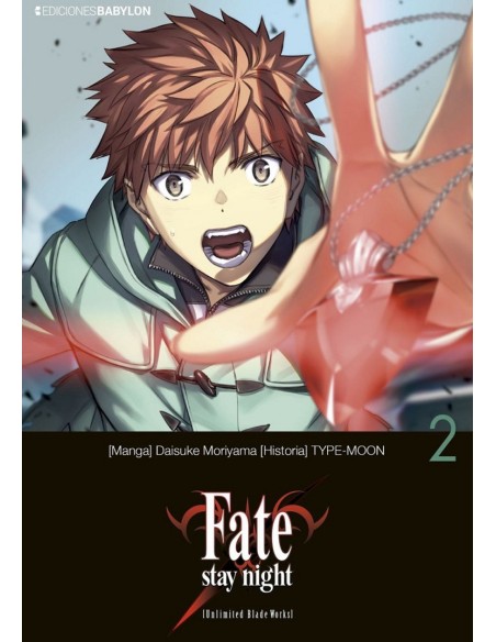 FATE STAY NIGHT: UNLIMITED BLADE WORKS Nº02
