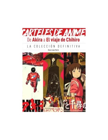 CARTELES DE ANIME DE AKIRA A EL VIAJE DE CHIHIRO