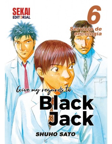 GIVE MY REGARDS TO BLACK JACK VOL,6