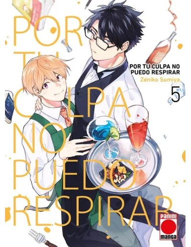 POR TU CULPA NO PUEDO RESPIRAR Nº05