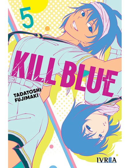 KILL BLUE Nº05