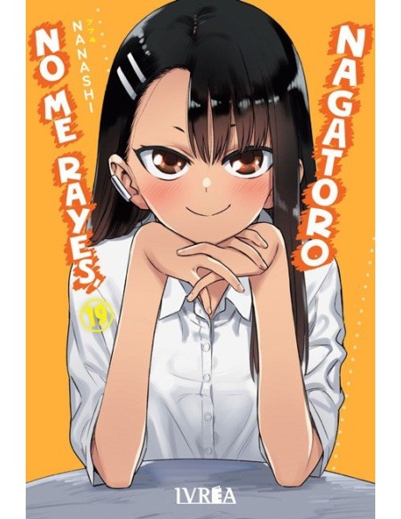 NO ME RAYES, NAGATORO Nº19